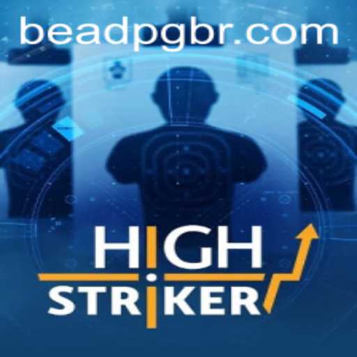Master the Art of HighStriker: Dive into the Exciting World of BEADPG